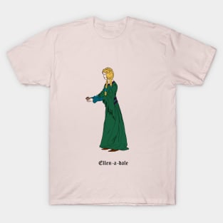 Ellen-a-dale from Robin Hood T-Shirt